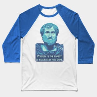 Aristotle Portrait and Quote Baseball T-Shirt